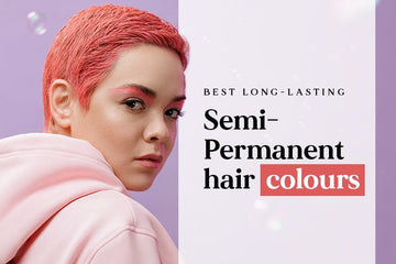 Best Long-Lasting Semi-Permanent Hair Colours