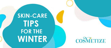 Skin Care Tips For The Winter