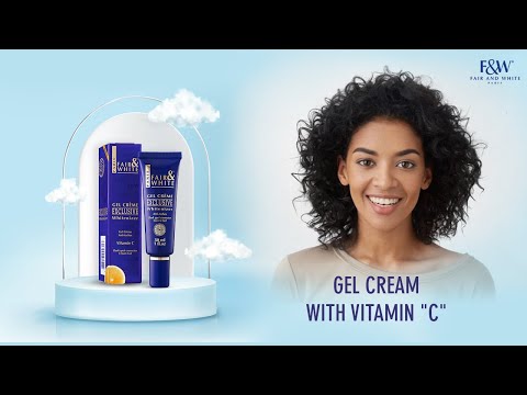 Fair & White Exclusive Whitenizer Gel Cream With Vitamin C