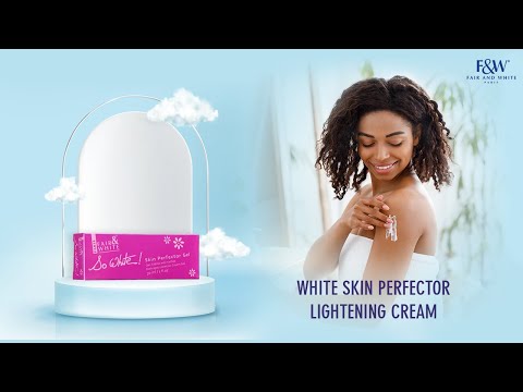 Fair & White So White Skin Perfector Créme