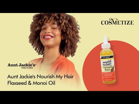Aunt Jackie's Nourish My Hair Flaxseed & Monoi Oil