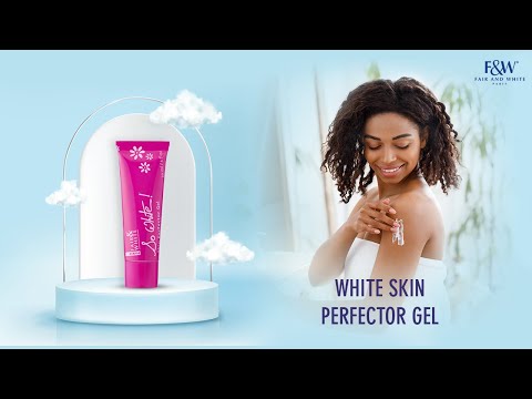 Fair & White So White Skin Perfector Créme Gel