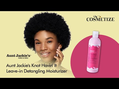 Aunt Jackie's Knot Havin It Leave-in Detangling Moisturizer