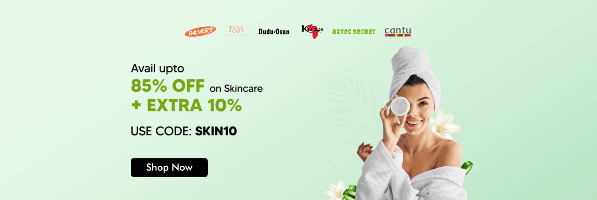 Avail upto 85% off on Skincare + EXTRA 10% using below code 